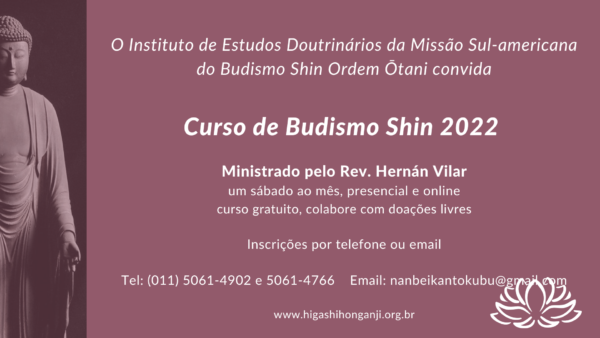 Inicio do nosso curso de Budismo Shin em Agosto! Confira a progrmação!