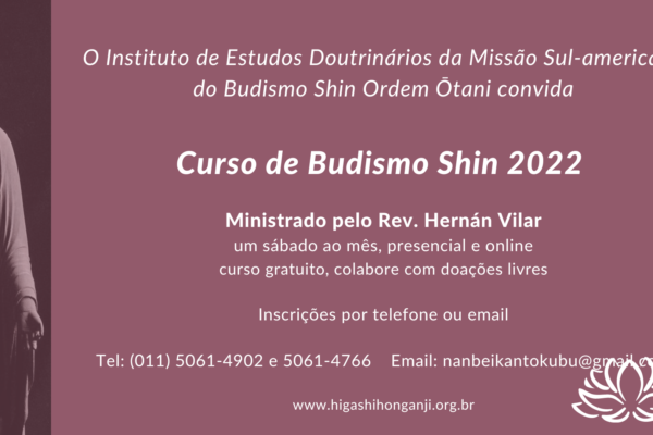 Inicio do nosso curso de Budismo Shin em Agosto! Confira a progrmação!